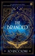 The Branded: The Branded Season, Book One