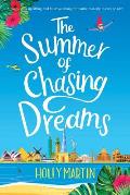 The Summer of Chasing Dreams: Large Print edition