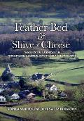 Feather Bed and Shive of Cheese: Names in the landscape of Finsthwaite, Lakeside, Stott Park & Ealinghearth