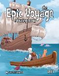 The Epic Voyage Colouring Book: Volume 1