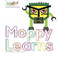 The Mettas: Moppy Learns