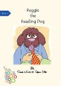 Reggie The Reading Dog