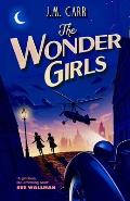 The Wonder Girls: A glorious life-affirming read'