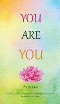 You are You