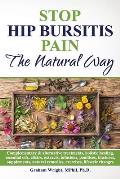 Stop Hip Bursitis Pain: The Natural Way