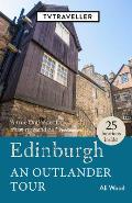 Edinburgh An Outlander Tour