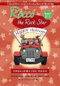 Rocco the Rock Star Swallows the Moon: Enchanting Christmas Story for Kids