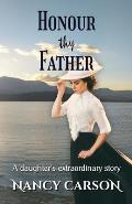 Honour Thy Father: A daughter's extraordinary story