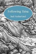 Following Teisa