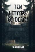 Ten Letters of Death