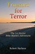 Treasure for Terror: The 1st Doctor Mike Masters Adventure