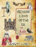 Bizarre Laws of the UK for Kids