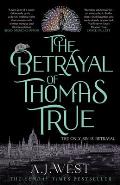 The Betrayal of Thomas True