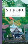 Shikoku: Wisdom for the Wayfarer