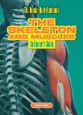 The Skeleton and Muscles: An Owner's Guide
