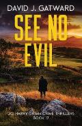 See No Evil: A Yorkshire Murder Mystery
