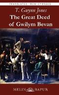 The Great Deed of Gwilym Bevan