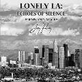 Lonely LA: Echoes of Silence