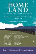 Home Land: Ranching and A West That Works