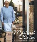 Michael Olivier A Restaurateur Remembers