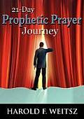 21 Day Prophetic Prayer
