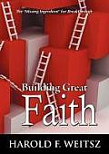Building Great Faith