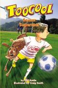 Soccer Superstar - TooCool Series