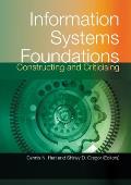 Information Systems Foundations: Constructing and Criticising