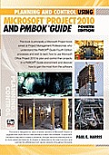 Planning & Control Using Microsoftr Project 2010 & PMBOK Guide 4th Edition
