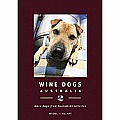 Wine Dogs Australia 2 More Dogs from Australian Wineries