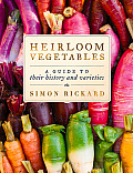 Heirloom Vegetables A Guide to Their History & Varieties