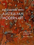 Encounters with Australian Modern Art
