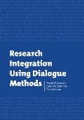 Research Integration Using Dialogue Methods