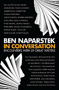 In Conversation Encounters with 39 Great Writers