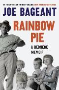 Rainbow Pie: A Redneck Memoir