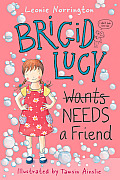 Brigid Lucy Needs a Friend