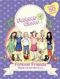 Forever Clover: Forever Friends Sticker & Activity Book