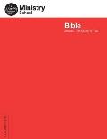 Ministry School: Bible - Lecture Notes: Jesus, The Bible & You