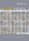 Suicide Research: Selected Readings Volume 11