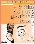 Sausmigie Stasti, Kurus Mans Tetis Man Pastastija (Latvian Edition)