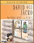 David Och Jacko: Vaktm?staren Och Ormen (Swedish Edition)