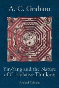 Yin-Yang and the Nature of Correlative Thinking