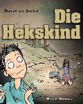 David en Jacko: Die Hekskind (Afrikaans Edition)