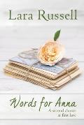 Words for Anna: A second chance at first love