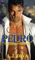 Pedro: Porn Star Brothers Book 2