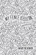 My Fence is Electric: and Other Stories