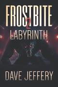Frostbite 2: Labyrinth