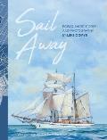 Sail Away: Poems and Short Stories by Luke Comyn