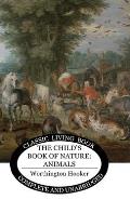 The Child's Book of Nature: Animals
