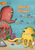 Opposite Octopus
